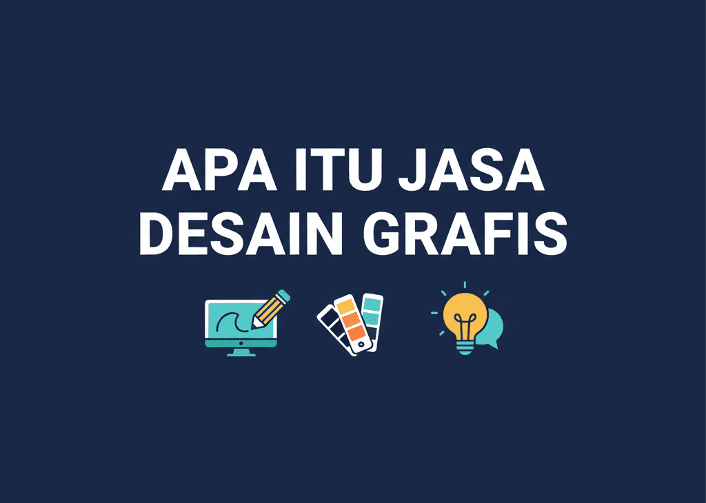 Apa itu Jasa Desain Grafis